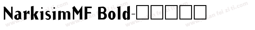 NarkisimMF Bold字体转换